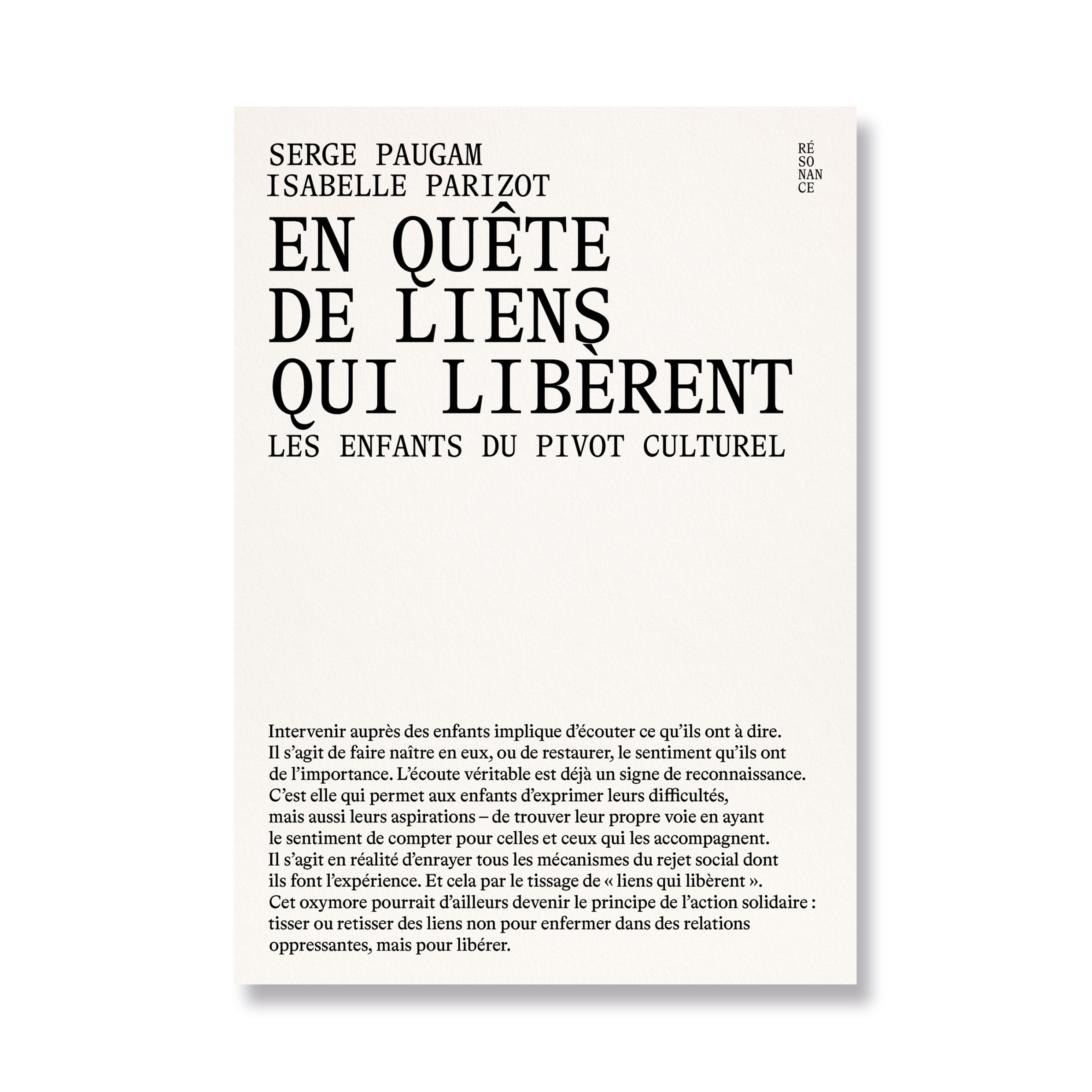 En quête de liens qui libèrent